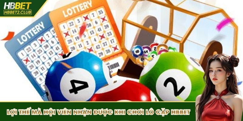 Lợi thế mà hội viên nhận được khi chơi lô cặp HBBET